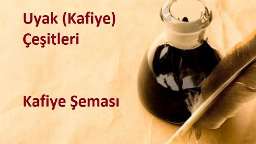 Uyak Çeşitleri Nelerdir?
